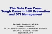 The data free zone: tough cases in HIV prevention and STI management