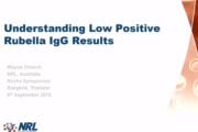 Understanding low positive Rubella IgG results