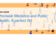 Precision medicine and public health: a perfect fit?