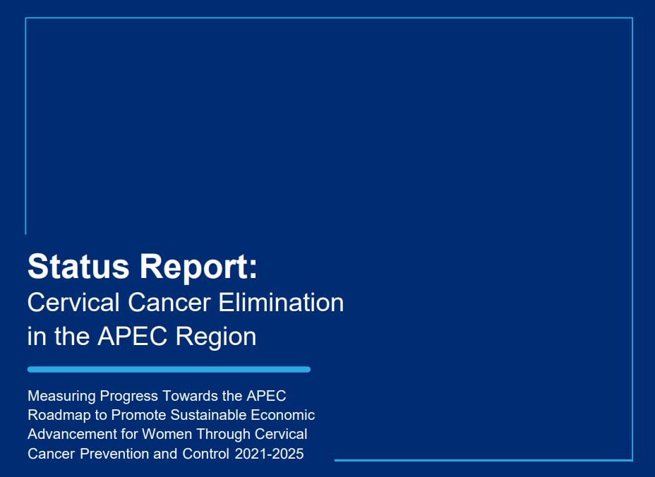 APEC cervical cancer elimination: status report updates on Lab Insights